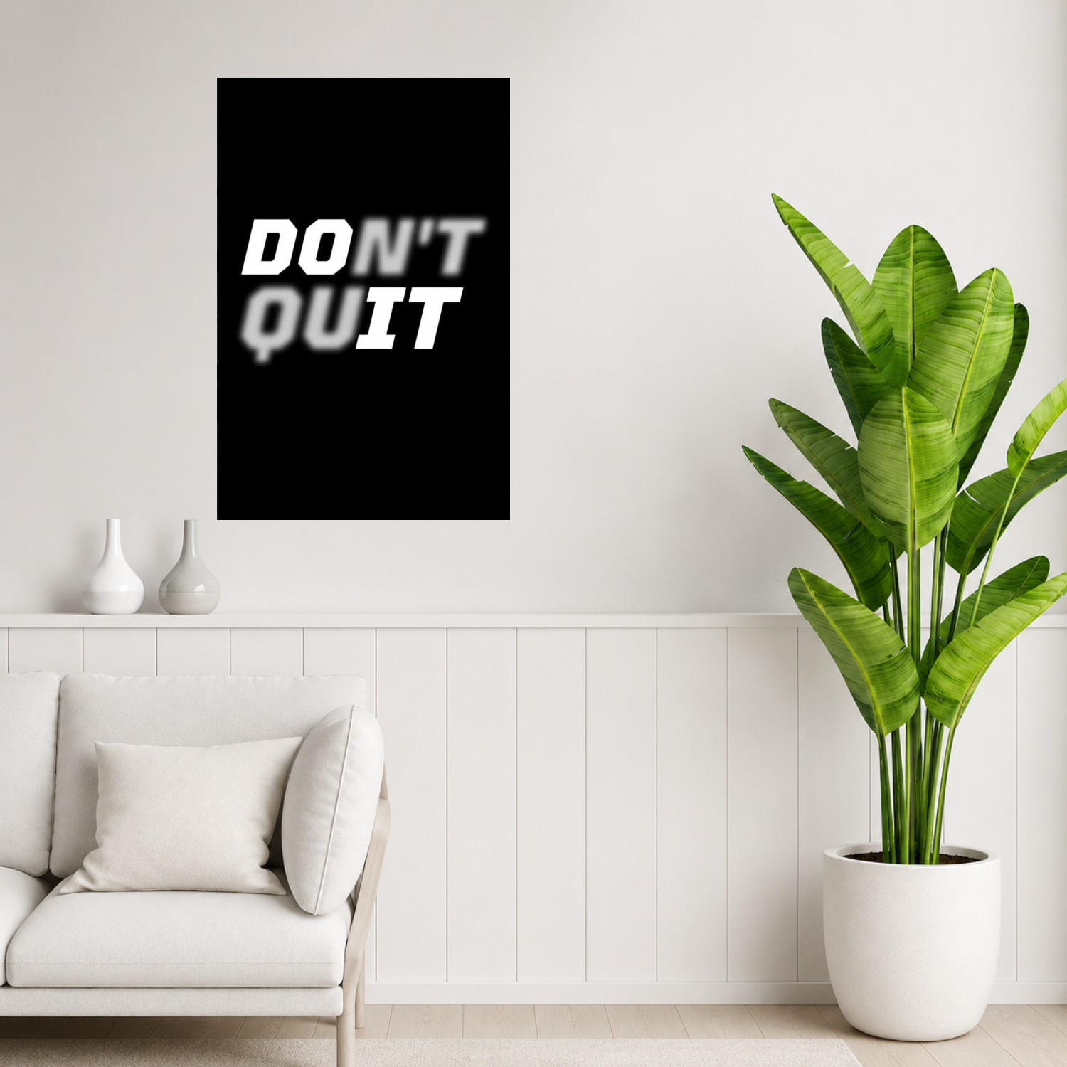 Don't Quit Wall Poster